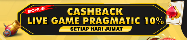 CASHBACK LIVE GAME PRAGMATIC PLAY 10% ( BONUS HARI JUMAT )